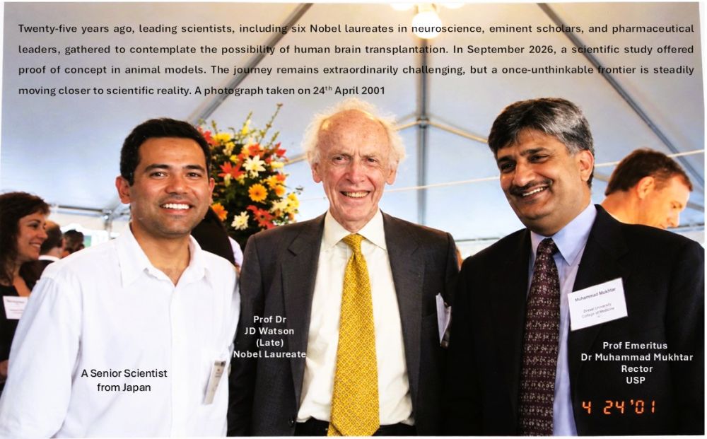 Prof. Mukhtar’s Reflection on the Long Journey of Brain Transplantation Research - A Paper published in Nature Journal